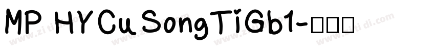 MP HYCuSongTiGb1字体转换